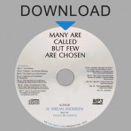 Many Are Called But Few Are Chosen (Audio Book – Download)