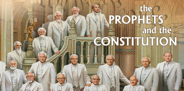 Prophets And The Constitution